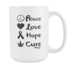 Peace Love Hope Cure 15oz Coffee Mug - American Weedster