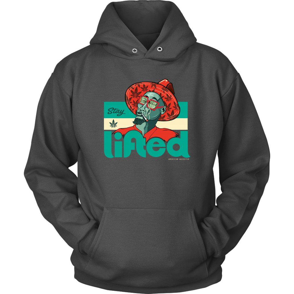 Stay Lifted Hoodie - American Weedster