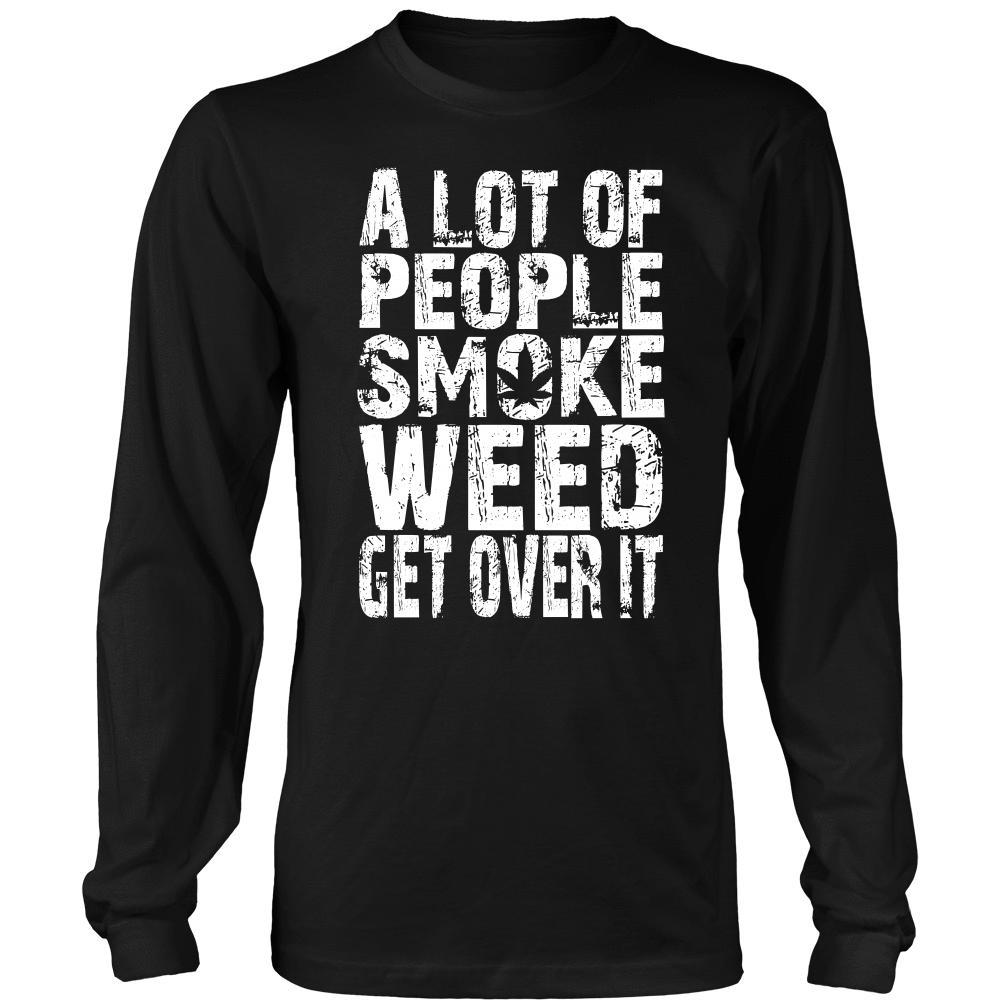 A Lot  Of People Smoke Weed - American Weedster