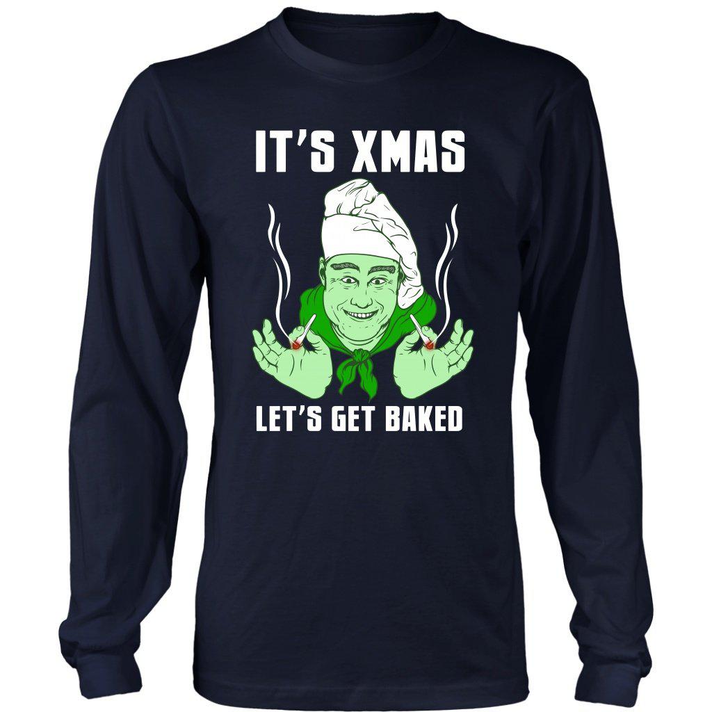 It's Xmas - Lets Get Baked Long Sleeve - American Weedster