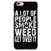 A Lot  Of People Smoke Weed - American Weedster