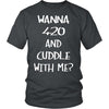 Cuddle With Me - American Weedster