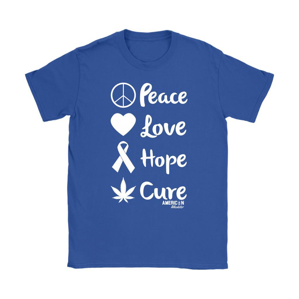 Peace Love Hope Cure