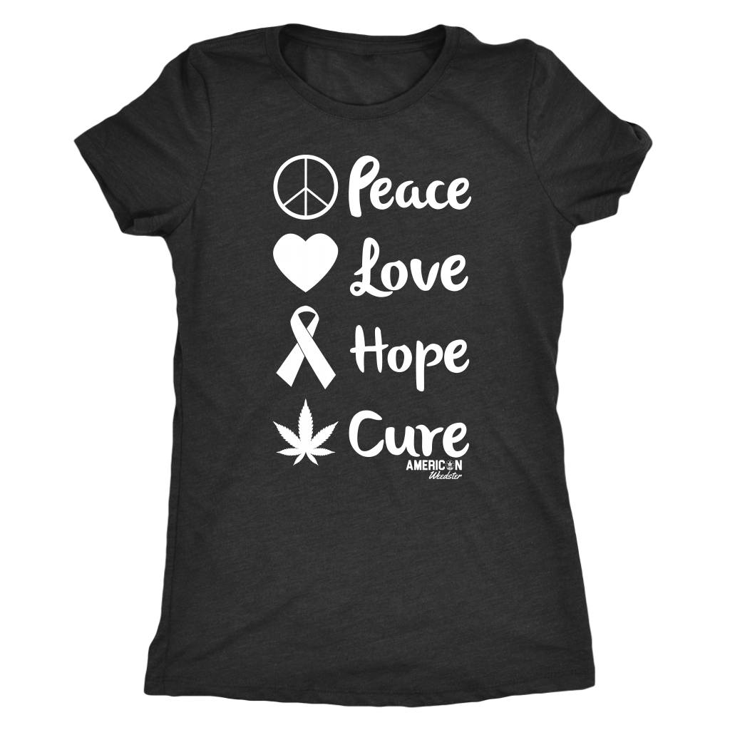 Peace Love Hope Cure - American Weedster