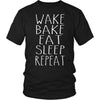 Wake Bake Eat Sleep Repeat - American Weedster