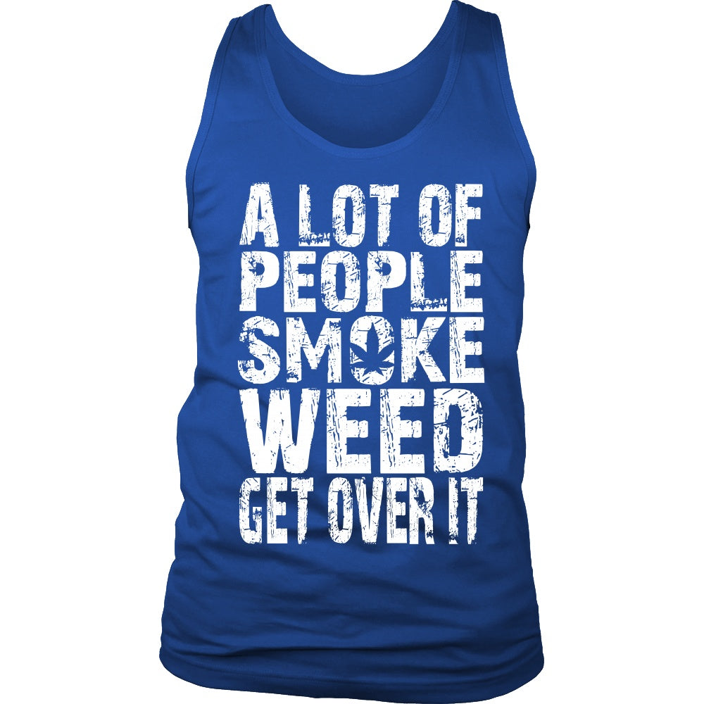 A Lot  Of People Smoke Weed - American Weedster